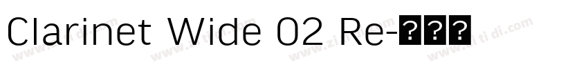 Clarinet Wide 02 Re字体转换